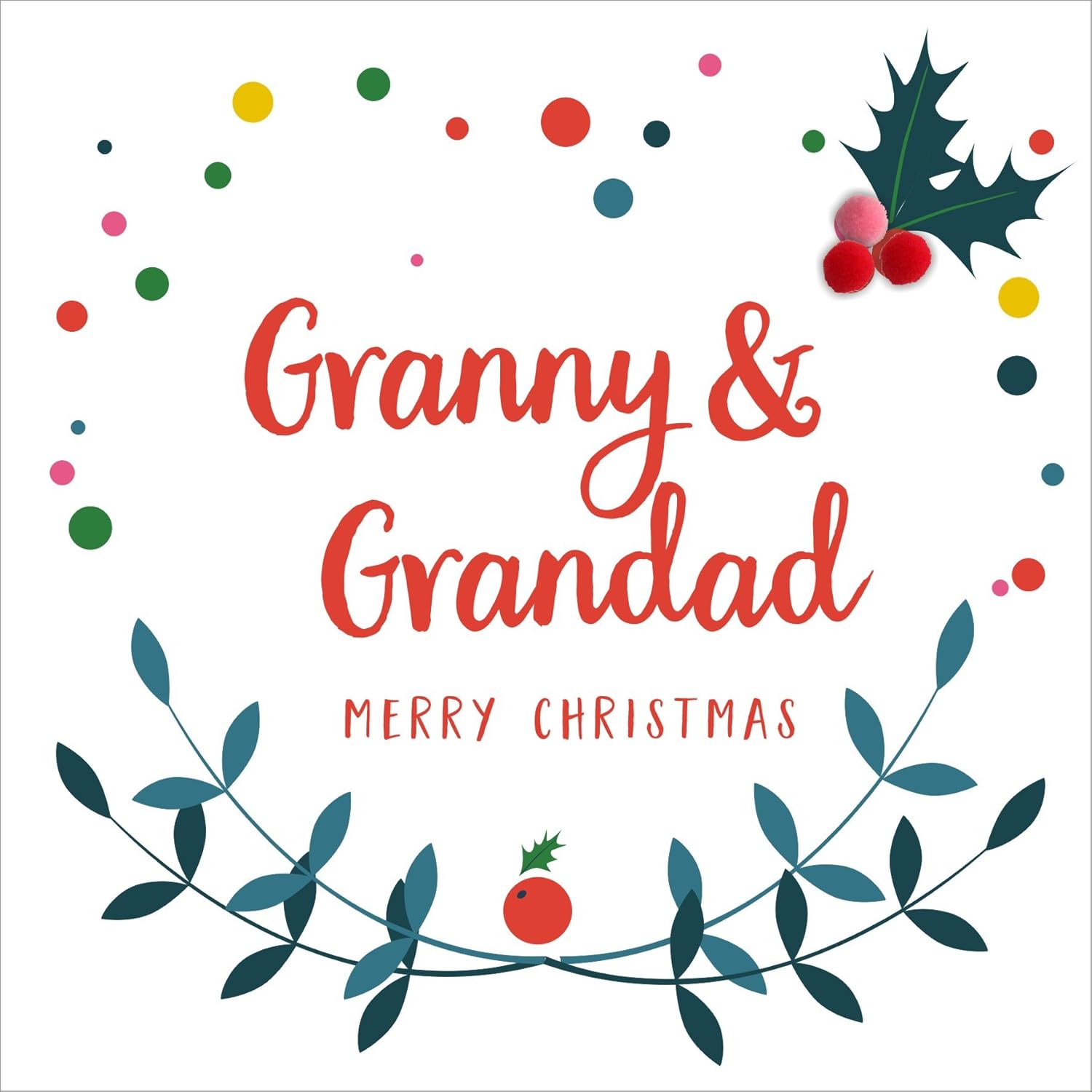 Claire Giles Greeting Cards, Happy Christmas Granny and Grandad Card, Laurel and Berry Design Xmas Greeting Card - Image 4
