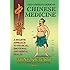 The Complete Book of Chinese Medicine: A Holistic Approach to Physical, Emotional and Mental Health
