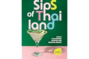 Sips of Thailand: Exotic Thai-Inspired Cocktail and Mocktail Recipes