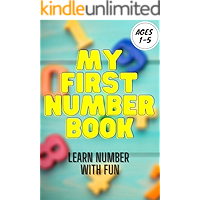 MY FIRST NUMBER BOOK: LEARN NUMBER WITH FUN FOR KIDS AGES 1-5 book cover MY FIRST NUMBER BOOK: LEARN NUMBER WITH FUN FOR KIDS AGES 1-5 book cover