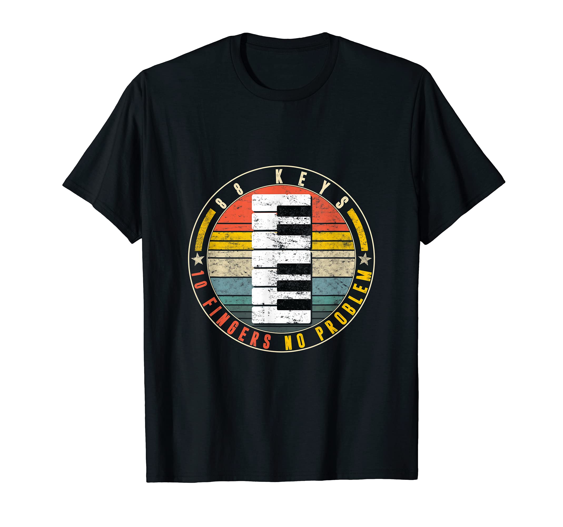 89 Keys 10 Fingers No Problem Instrument Piano Pianist Music T-Shirt