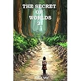 THE SECRET OF WORLDS 2