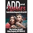 ADD and Zombies: Fearless Medication Management for ADD and ADHD
