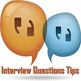 Interview Questions Tips