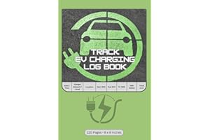 Track EV Charging Log Book: Electric Vehicle Charging Journal