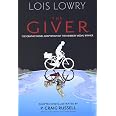 The Giver Graphic Novel (Giver Quartet, 1): Lowry, Lois, Russell, P ...