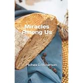 Miracles Among Us