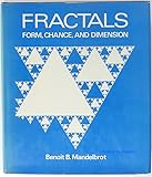 Fractals: Form, Chance and Dimension