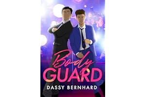 Bodyguard: M/M Romance Novel (The Bodyguards Book 1)