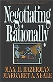 Negotiating Rationally