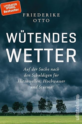 Download Wütendes Wetter: Auf der Suche nach den Schuldigen für Hitzewellen, Hochwasser und Stürme PDF