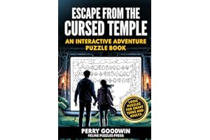 Escape From the Cursed Temple – an Interactive Adventure Puzzle Book: Logic Puzzle Escape Room Adventure Book for Teens and Adults