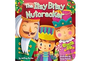 The Itsy Bitsy Nutcracker