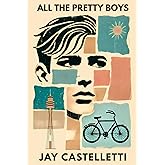 All the Pretty Boys