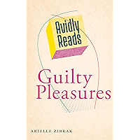 Avidly Reads Guilty Pleasures book cover