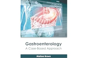 Gastroenterology: A Case-Based Approach