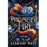Promised in Fire (Of Dragons and Fae)