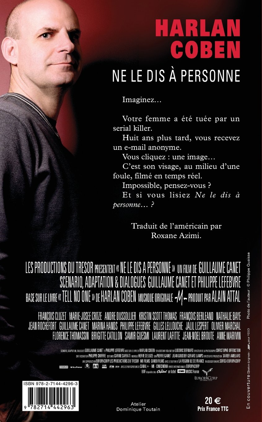 Coben Ne Le Dis à Personne Ne Le Dis À Personne Harlan Coben : Ne Le Dis A Personne Thriller