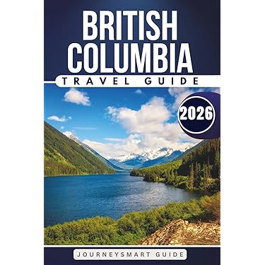 Amazon Best Sellers: Best British Columbia Travel Guides