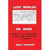 Ancient Cities on Mars: Lost civilizations of the red planet