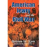American Jewry and the Civil War