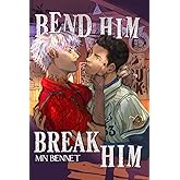 Bend Him Break Him