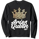 Aries Queen Zodiac Sign Constellation Leopard Birthday Sweatshirt