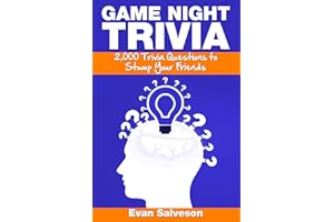 Game Night Trivia: 2000 Trivia Questions to Stump Your Friends