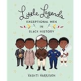Little Legends: Exceptional Men in Black History (Leaders & Dreamers, 3)