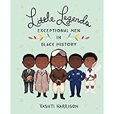 Little Legends: Exceptional Men in Black History (Leaders & Dreamers, 3)