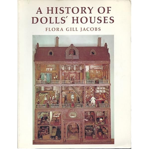 The Collector's History of Dolls' Houses: Doll's House Dolls and