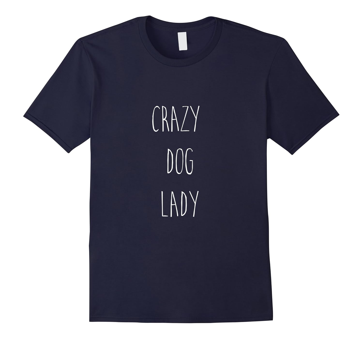 Awesome Crazy Dog Lady T-Shirt - Mens/Womens Sizes-AZP