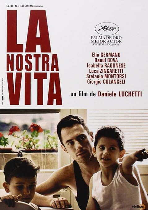 La Nostra Vita Import Dvd 2013 Elio Germano Raoul Bova Isabella 