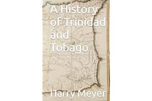 A History of Trinidad and Tobago