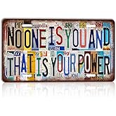 TREEPERI Vintage License plate Wall Decor Metal Sign Tin Signs for Birthday Gift - No one is you and that is your power