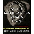 Where Mathematics Come From