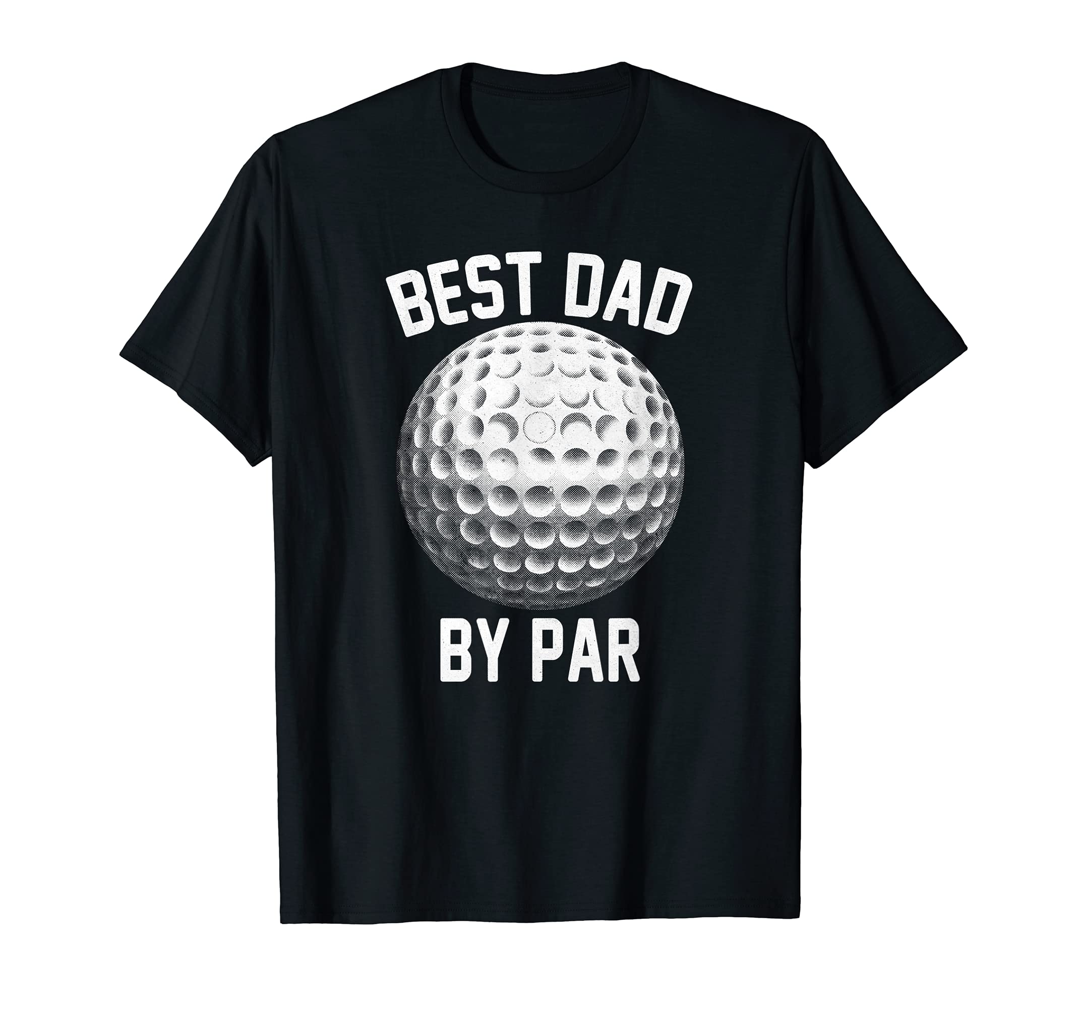 Best Dad By Par Father's Day Golf Funny Golf Lover Golfer T-Shirt