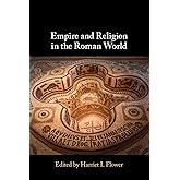 Empire and Religion in the Roman World
