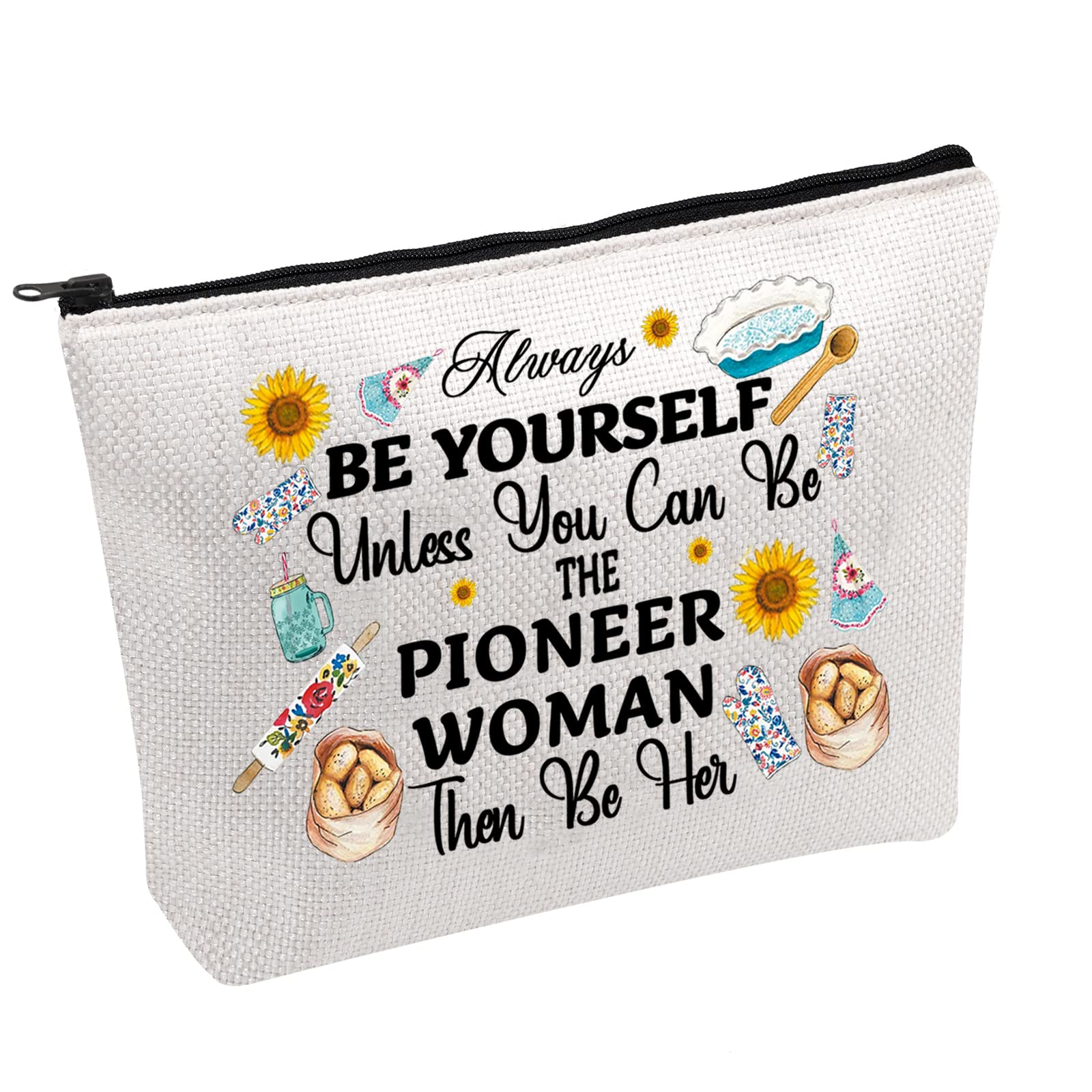 Pioneer Woman Cosmetic Makeup Bag Be The Pioneer Woman Then Be Her Cosmetic Bag Woman Chef Gift (Pioneer Woman-b)