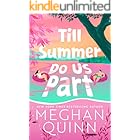 Till Summer Do Us Part