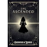 The Ascended (The Aesymarean Duet)