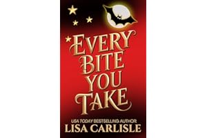 Every Bite You Take: An Instalove Vampire Rockstar Romance (Moonlight Siren Book 1)