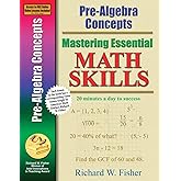 Pre-Algebra Concepts (Mastering Essential Math Skills)