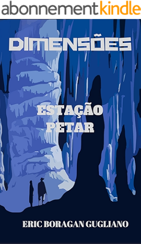 Download DIMENSÕES: ESTAÇÃO PETAR (Portuguese Edition) PDF