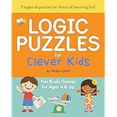 Logic Puzzles for Clever Kids: Fun brain games for ages 4 &amp; up