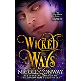 Wicked Ways (The Mad Magic Saga)
