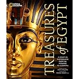 Treasures of Egypt: A Legacy in Photographs From the Pyramids to Cleopatra