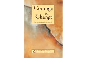 Courage to Change—One Day at a Time in Al‑Anon II