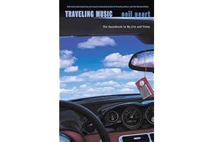Traveling Music: The Soundtrack to My Life and Times