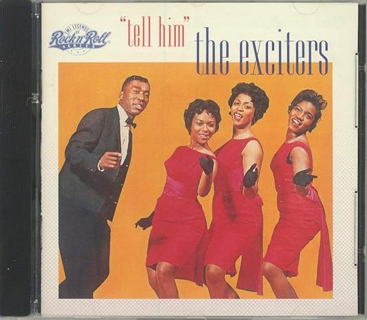 Exciters Tell Him Amazon Com Music